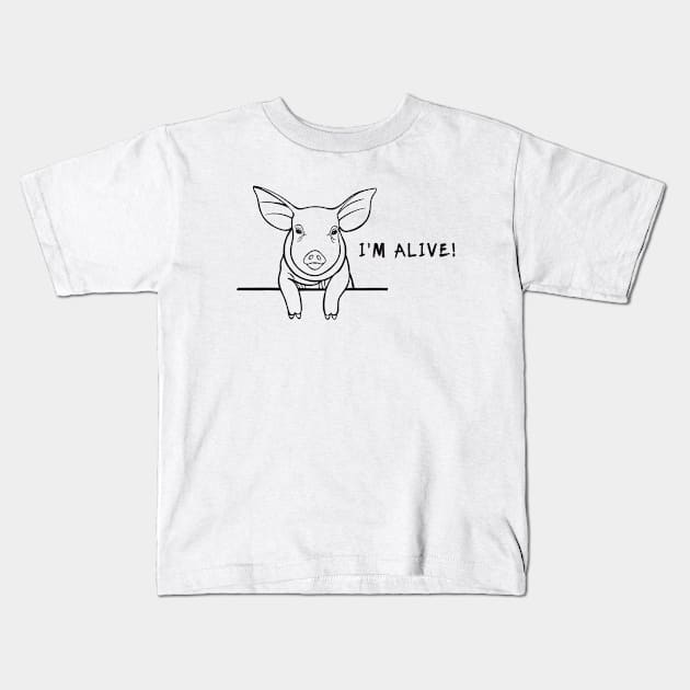 Piggy - I'm Alive! - farm animal design on white Kids T-Shirt by Green Paladin